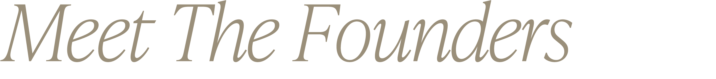 Meet The Founders